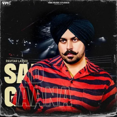 Sad Gaana Song By Sad Gaana Poster