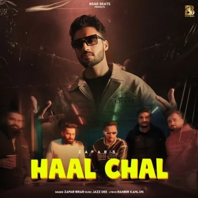 Haal Chal Song By Haal Chal Poster