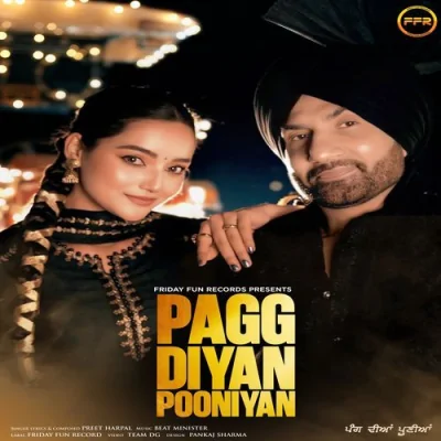 Pagg Diyan Pooniyan Song By Pagg Diyan Pooniyan Poster