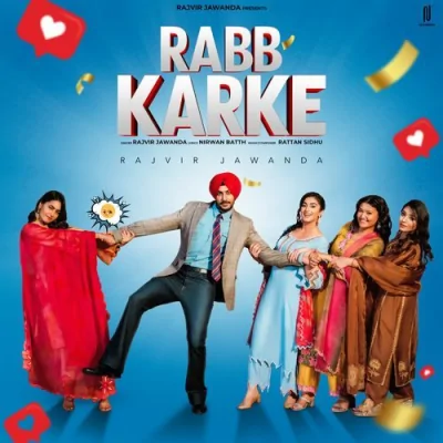 Rabb Karke Song By Rabb Karke Poster
