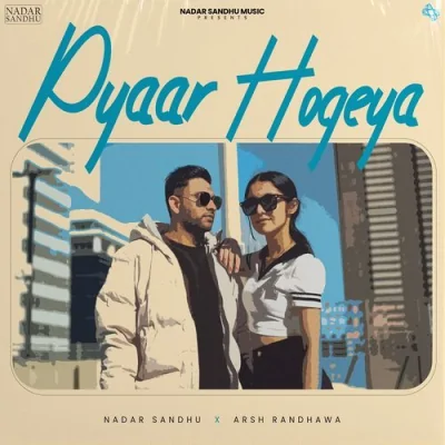 Pyaar Ho Geya Song By Pyaar Ho Geya Poster