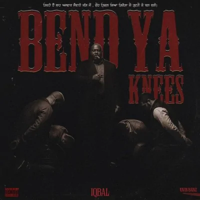 Bend Ya Knees Song By Bend Ya Knees Poster