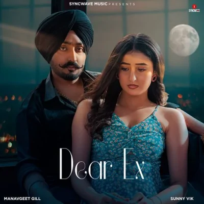Dear Ex Song By Dear Ex Poster