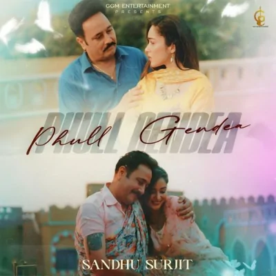 Phull Gendea Song By Phull Gendea Poster