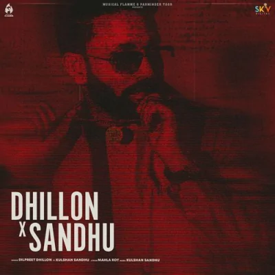 Dhillon x Sandhu Song By Dhillon x Sandhu Poster