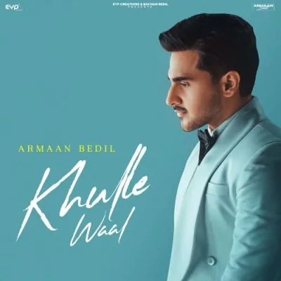 Khulle Waal Song By Khulle Waal Poster