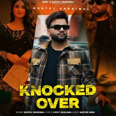 Knocked Over Song By Knocked Over Poster