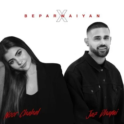 Beparwaiyan X Song By Beparwaiyan X Poster
