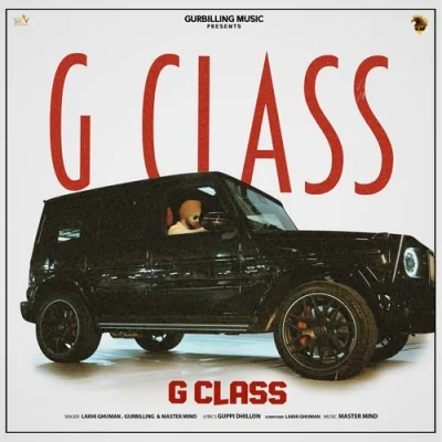 G Class Song By G Class Poster