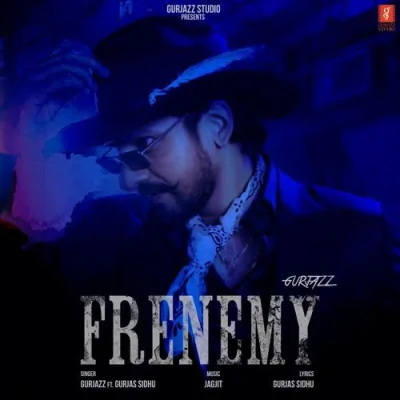Frenemy Song By Frenemy Poster