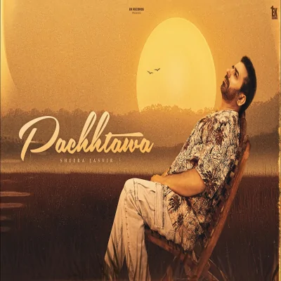 Pachhtawa Song By Pachhtawa Poster