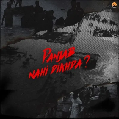 Panjab Nahi Dikhda Song By Panjab Nahi Dikhda Poster