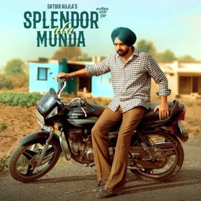 Splendor Ala Munda Song By Splendor Ala Munda Poster
