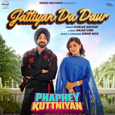 Jattiyan Da Daur Song By Jattiyan Da Daur Poster