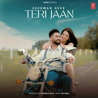 Teri Jaan Song By Teri Jaan Poster