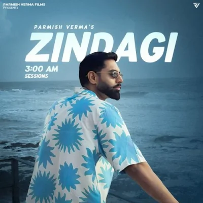 ZINDAGI 3:00 AM SESSIONS Song By ZINDAGI 3:00 AM SESSIONS Poster