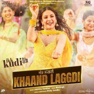 Khaand Laggdi Song By Khaand Laggdi Poster