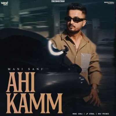 Ahi Kamm Song By Ahi Kamm Poster