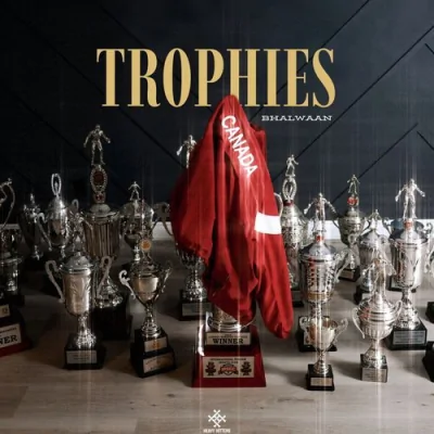 Trophies Song By Trophies Poster