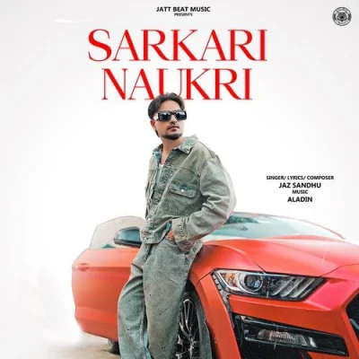 Sarkari Naukri Song By Sarkari Naukri Poster