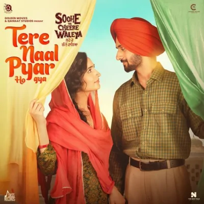 Tere Naal Pyar Ho Gya Song By Tere Naal Pyar Ho Gya Poster