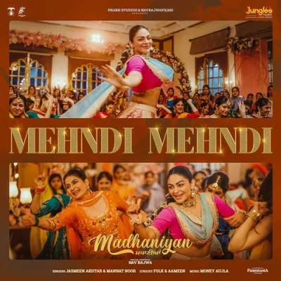 Mehndi Mehndi Song By Mehndi Mehndi Poster