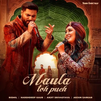 Maula Toh Puch Song By Maula Toh Puch Poster