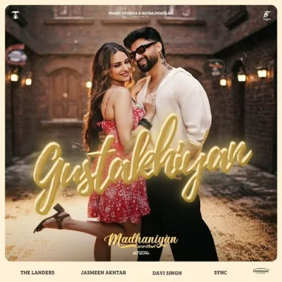 Gustakhiyan Song By Gustakhiyan Poster