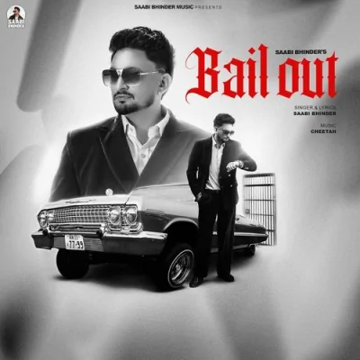 BAIL OUT Song By BAIL OUT Poster