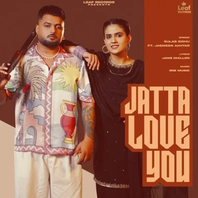 Jatta Love You Song By Jatta Love You Poster
