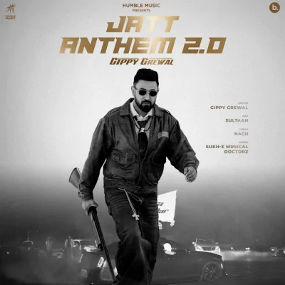 Jatt Anthem 2.0 Song By Jatt Anthem 2.0 Poster