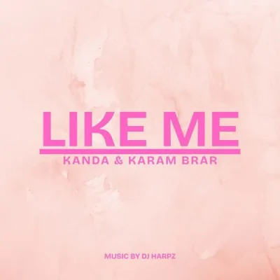 Like Me Song By Like Me Poster