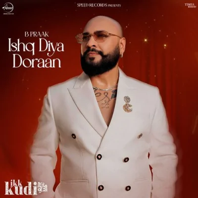 Ishq Diya Doraan Song By Ishq Diya Doraan Poster