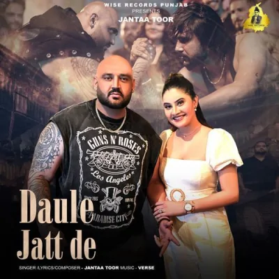 Daule Jatt De Song By Daule Jatt De Poster