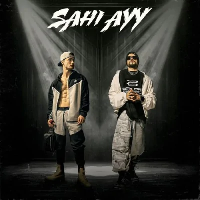 SAHI AYY Song By SAHI AYY Poster