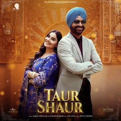 Taur Shaur Song By Taur Shaur Poster