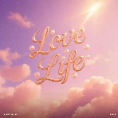 Love Life Song By Love Life Poster