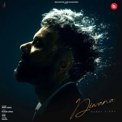 Diwana Song By Diwana Poster