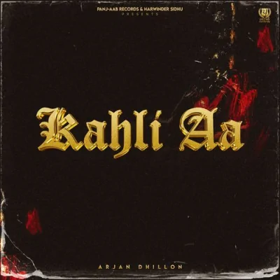 Kahli Aa Song By Kahli Aa Poster