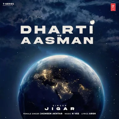 Dharti Te Aasman Song By Dharti Te Aasman Poster