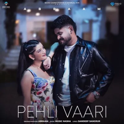 Pehli Vaari Song By Pehli Vaari Poster