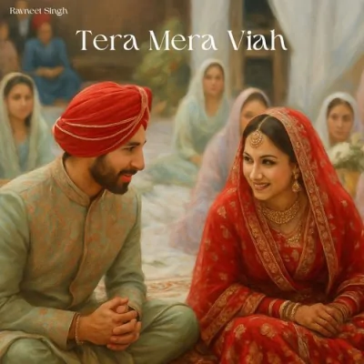 Tera Mera Viah Song By Tera Mera Viah Poster