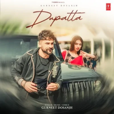 Dupatta Song By Dupatta Poster