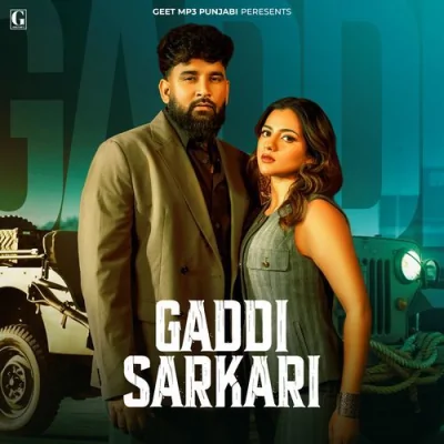 Gaddi Sarkari Song By Gaddi Sarkari Poster