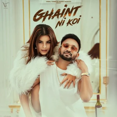 Ghaint Ni Koi Song By Ghaint Ni Koi Poster