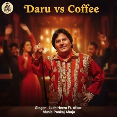 Daru Vs Coffee Song By Daru Vs Coffee Poster