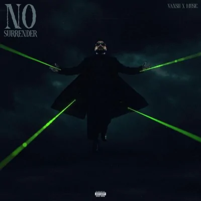 NO SURRENDER Song By NO SURRENDER Poster