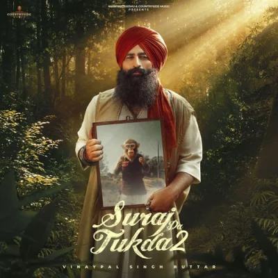 Suraj Da Tukda 2 Song By Suraj Da Tukda 2 Poster