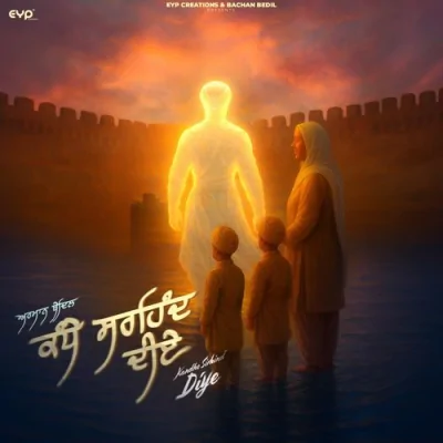 Kandhe Sirhind Diye Song By Kandhe Sirhind Diye Poster