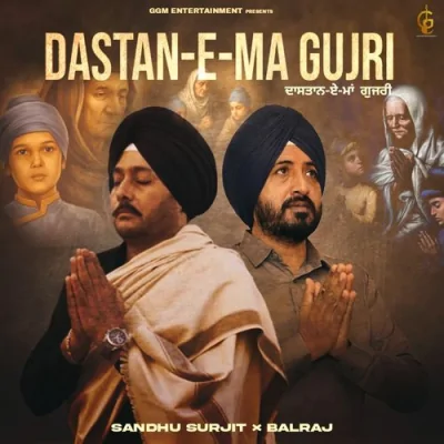 Dastan E Ma Gujri Song By Dastan E Ma Gujri Poster